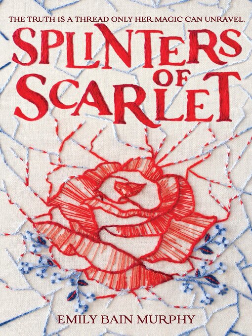 Title details for Splinters of Scarlet by Emily Bain Murphy - Available